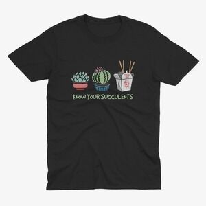 Know Your Succulents T Shirt